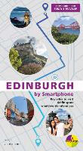 Edinburgh by Smartphone de Nick Vandome