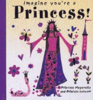 Princess! de Meg Clibbon