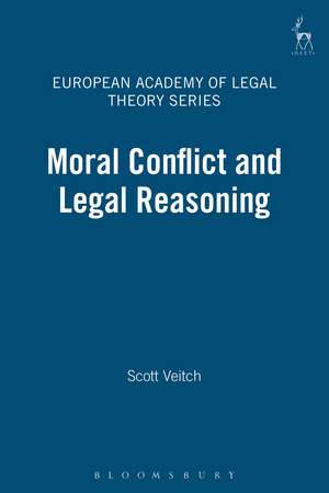 Moral Conflict and Legal Reasoning de Professor Scott Veitch