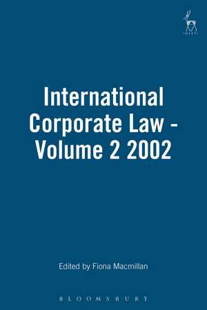 International Corporate Law - Volume 2 2002 de Professor Fiona Macmillan