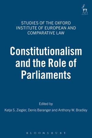 Constitutionalism and the Role of Parliaments de Katja S Ziegler