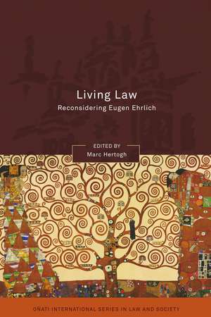 Living Law: Reconsidering Eugen Ehrlich de Marc Hertogh