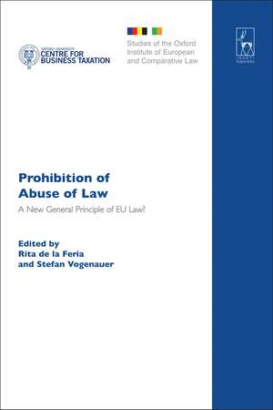 Prohibition of Abuse of Law: A New General Principle of EU Law? de Rita de la Feria