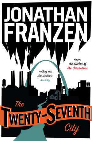 The Twenty-Seventh City de Jonathan Franzen