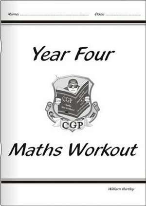 KS2 Maths Workout - Year 4 de William Hartley