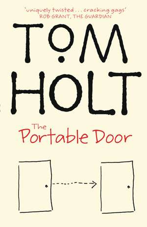 The Portable Door de Tom Holt