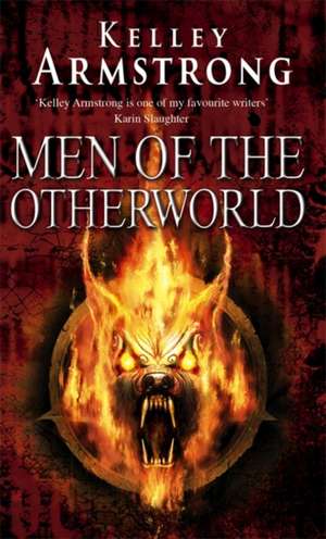 Armstrong, K: Men Of The Otherworld