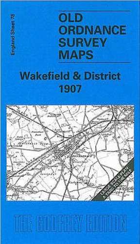 Wakefield and District 1907 de John Goodchild