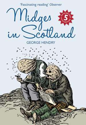 Midges in Scotland de George Hendry