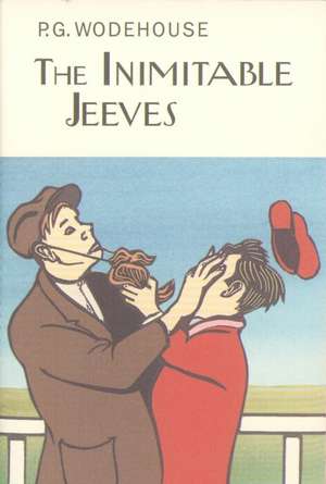 The Inimitable Jeeves de P. G. Wodehouse