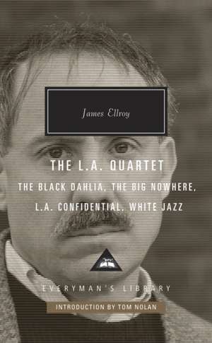 The L.A. Quartet de James Ellroy