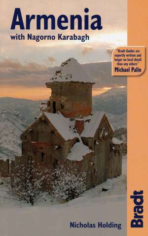 Bradt Armenia With Nagorno Karabagh de Nicholas Holding