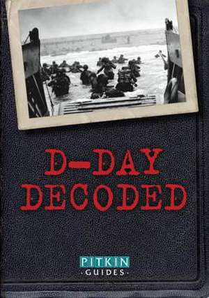 Jordan, W: D-Day Decoded