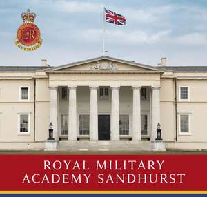 Royal Military Academy Sandhurst de Pitkin Publishing