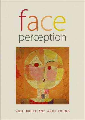 Face Perception de Andy Young