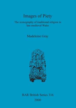 Images of Piety de Madeleine Gray