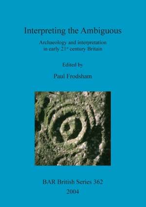 Interpreting the Ambiguous de Paul Frodsham