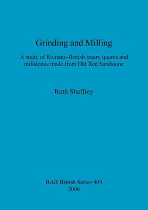 Grinding and Milling de Ruth Shaffrey