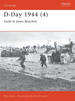 D-Day 1944 (4): Gold & Juno Beaches de Ken Ford