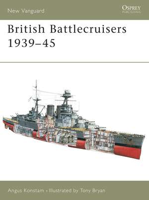 British Battlecruisers 1939–45 de Angus Konstam