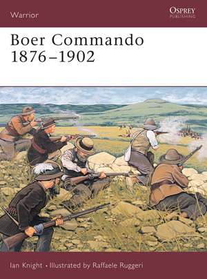 Boer Commando 1876–1902 de Ian Knight