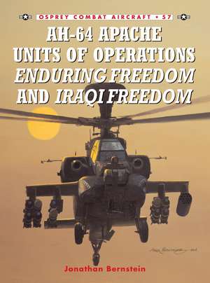 AH-64 Apache Units of Operations Enduring Freedom & Iraqi Freedom de Jonathan Bernstein