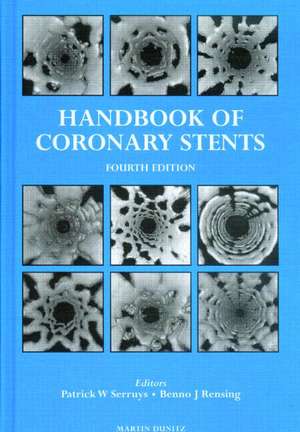 Handbook of Coronary Stents de Patrick W. Serruys