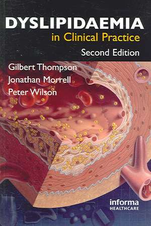 Dyslipidaemia in Clinical Practice de Gilbert Thompson