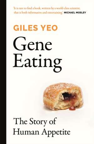 Gene Eating de Giles Yeo