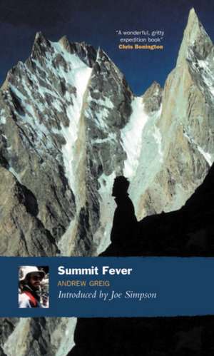 Summit Fever de Andrew Greig