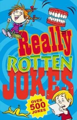 REALLY ROTTEN JOKES de Geddes & Grosset