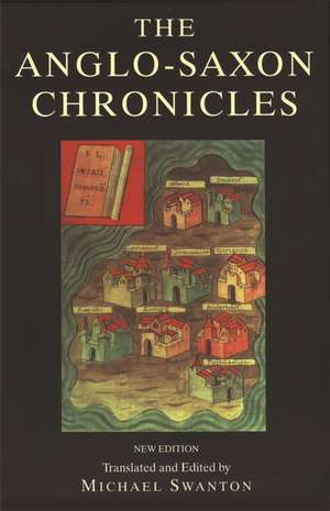 Anglo-Saxon Chronicle de Michael Swanton