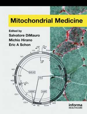 Mitochondrial Medicine de Salvatore DiMauro