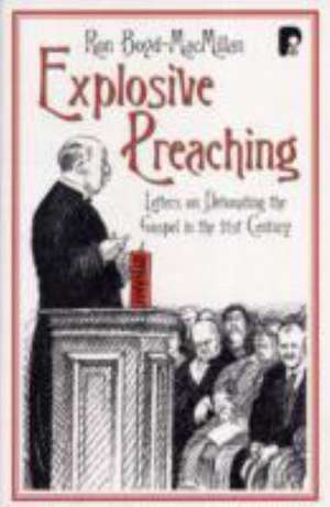 Explosive Preaching de Ronald Boyd-MacMillan