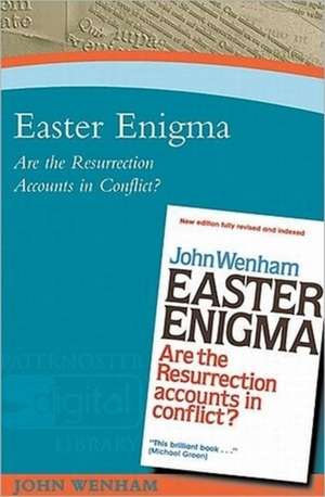 Easter Enigma de John W Wenham