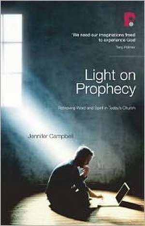 Light on Prophecy de Jennifer Campbell