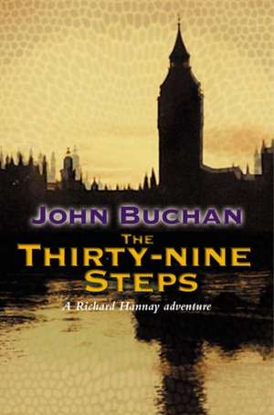 The Thirty-nine Steps de John Buchan