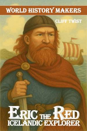 Erik the Red de Anne Millard