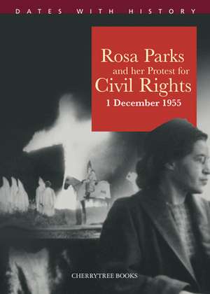 Rosa Parks and her protest for Civil Rights 1 December 1955 de Philip Steele