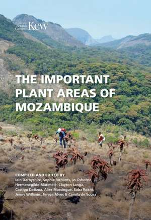 The Important Plant Areas of Mozambique de Iain Darbyshire