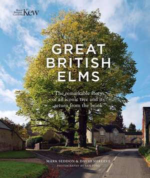 Great British Elms de Mark Seddon