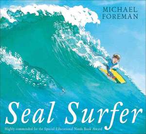 Seal Surfer de Michael Foreman