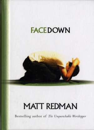 Facedown de Matt Redman