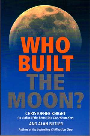 Who Built the Moon de Alan Butler