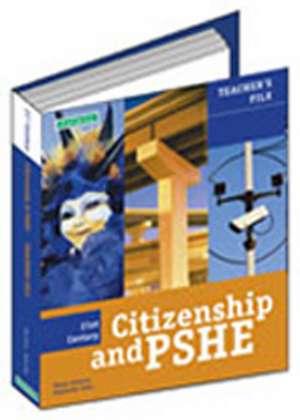 21st Century Citizenship & PSHE: Teacher File Year 7 de Eileen Osborne