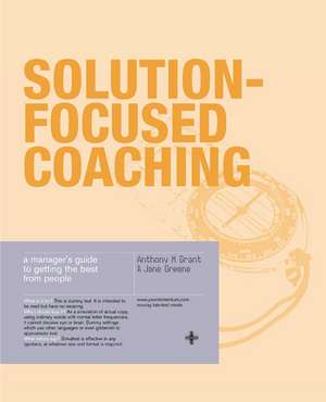 Grant, A: Solution-Focused Coaching