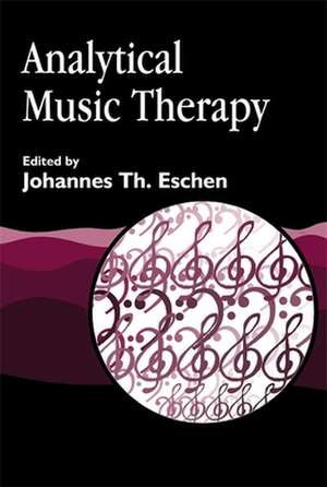 Analytical Music Therapy de Susan Hadley