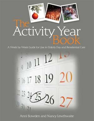 The Activity Year Book de Anni Bowden