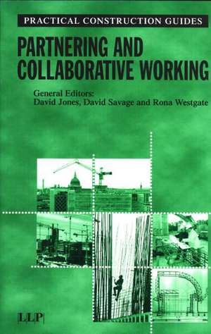 Partnering and Collaborative Working de Rona Westgate