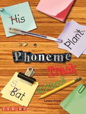 Phoneme Track Workbook de Laura Cryer